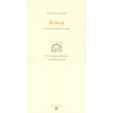 Jonas, Comme un feu dévorant