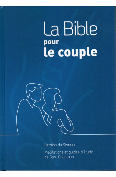 Bible du Semeur pour le couple, La