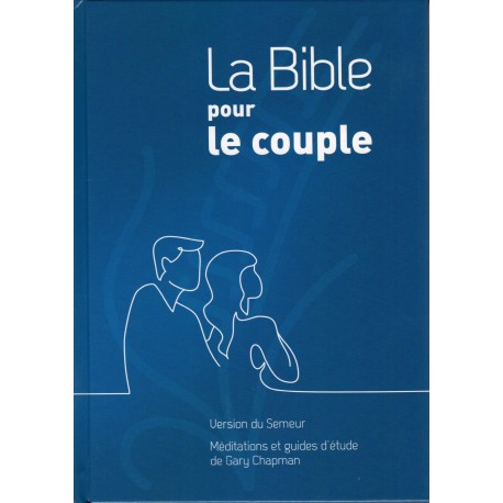 Bible pour le couple, La