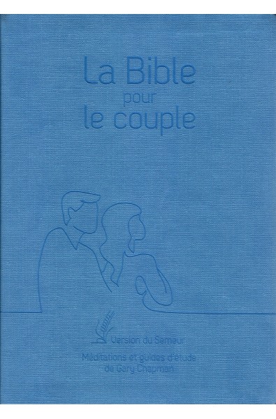 Bible du Semeur 2015 pour le couple, La - Souple