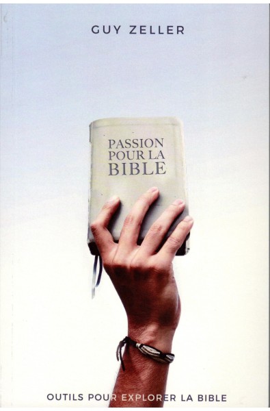 Passion pour la Bible