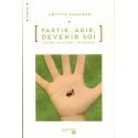 Partir, agir, devenir soi