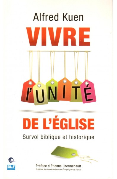 Vivre l'unité de l'église