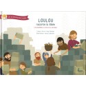 Loulou raconte la Bible, tome 3