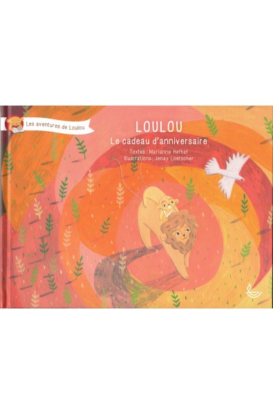 Loulou - Le cadeau d'anniversaire