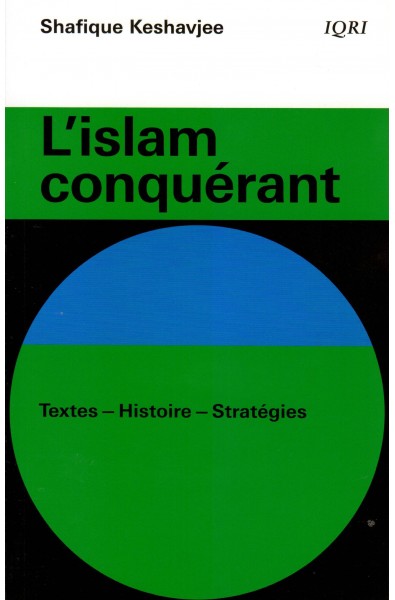 Islam conquérant, L'