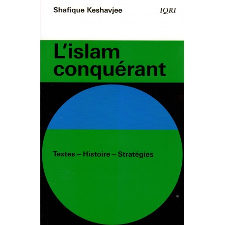 Islam conquérant, L'