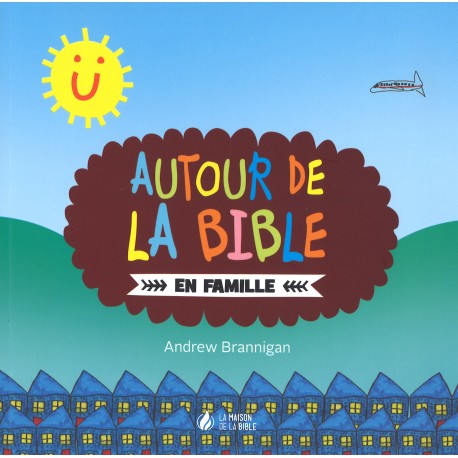 Autour de la Bible en famille