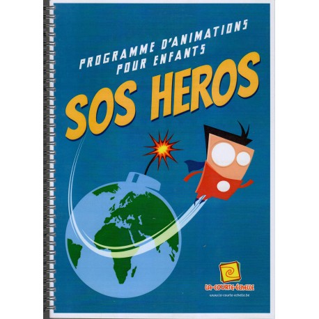 Programme d'animation : SOS héros