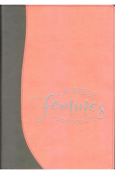 Bible Segond 1910 - Femmes à son écoute - Sable/pamplemousse