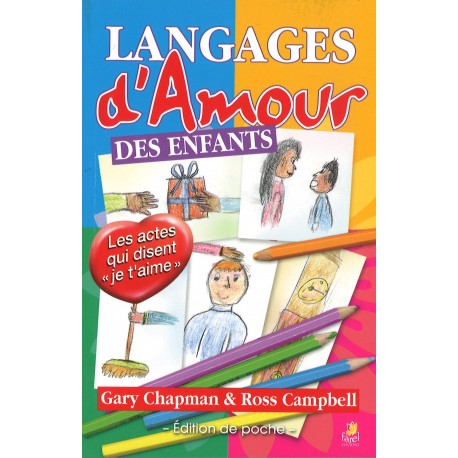 Langages d'amour des enfants - Poche