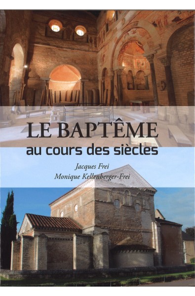 Baptême au cours des siècles, Le