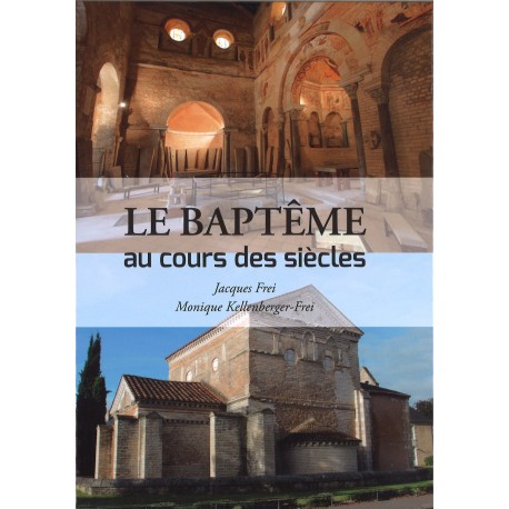 Baptême au cours des siècles, Le