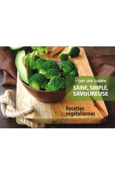 Pour une cuisine saine, simple, savoureuse