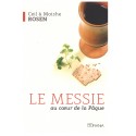 Messie au coeur de la Pâque, Le