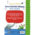 Trace & efface - Livre d'activités bibliques Ancien Testament