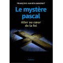 Mystère pascal, Le