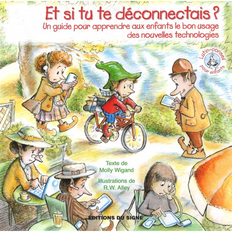 Lutin-Conseils pour enfants - Et si tu te déconnectais ?