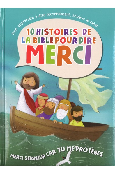 10 histoires de la Bible pour dire MERCI - Tu me protèges