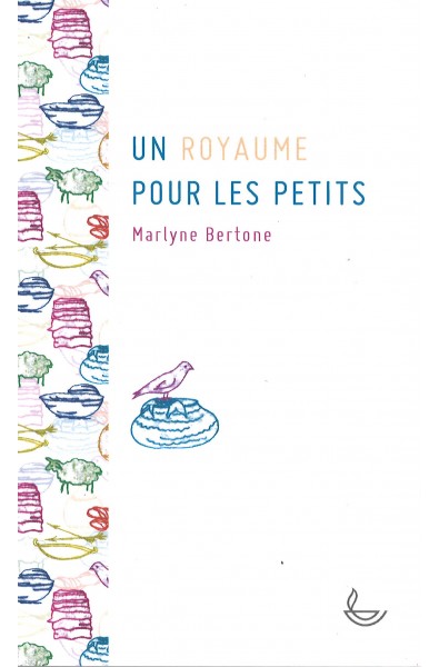 Royaume pour les petits, Un