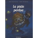 BD - Explorateurs, Les - La piste perdue, vol. 3