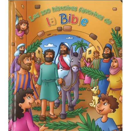 100 histoires favorites de la Bible, Les