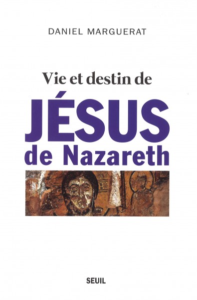 Vie et destin de Jésus de Nazareth