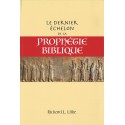 Dernier échelon de la prophétie biblique, Le