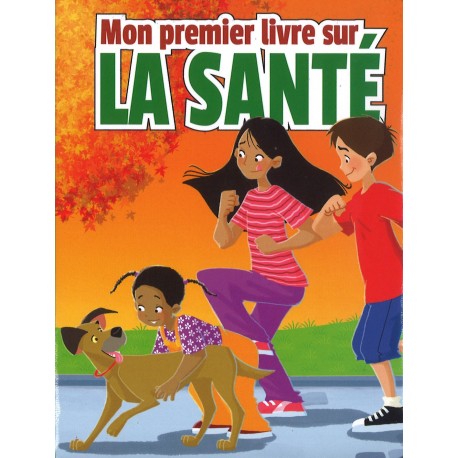 Mon premier livre sur la santé