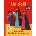 Noël amusant, facile et savoureux