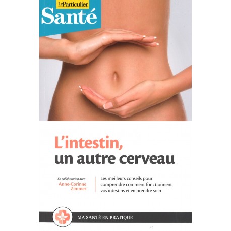 Intestin, L', un autre cerveau