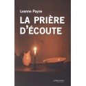 Prière d'écoute, La