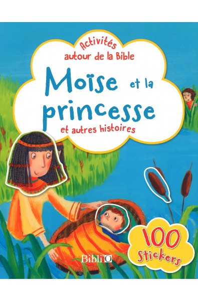 Activités autour de la Bible - Moïse et la princesse