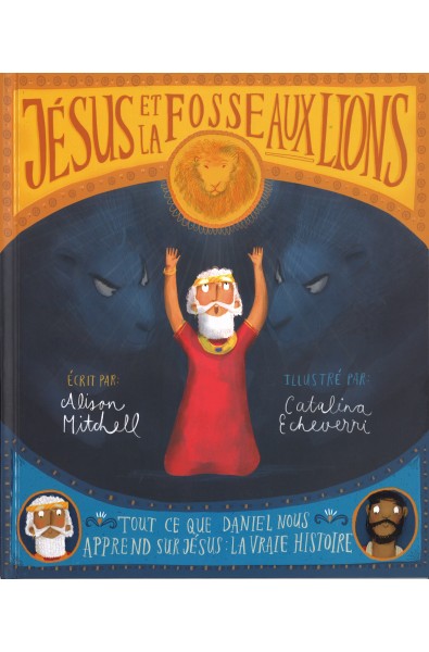 Jésus et la fosse aux lions