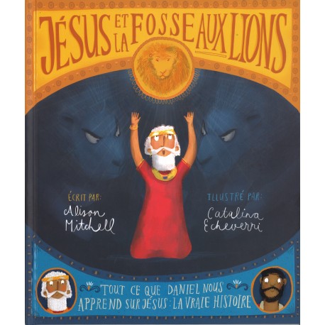 Jésus et la fosse aux lions