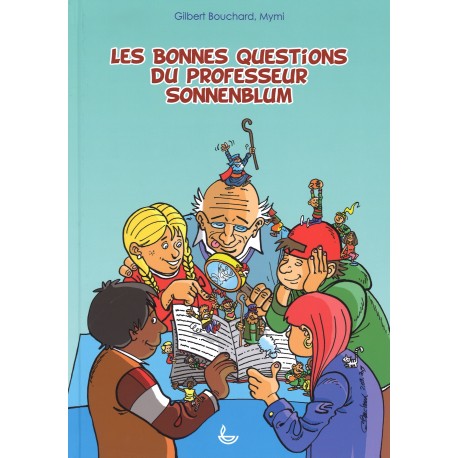 Bonnes questions du professeur Sonnenblum, Les