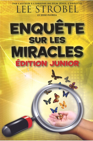 Enquête sur les miracles - Ed. junior
