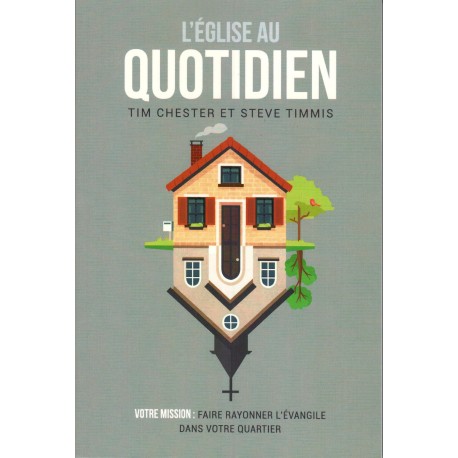 Eglise au quotidien, L'