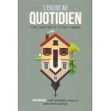 Eglise au quotidien, L'