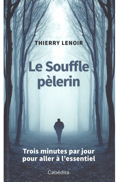 Souffle pèlerin, Le