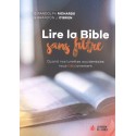 Lire la Bible sans filtre