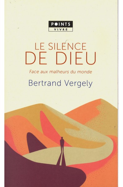 Silence de Dieu, Le