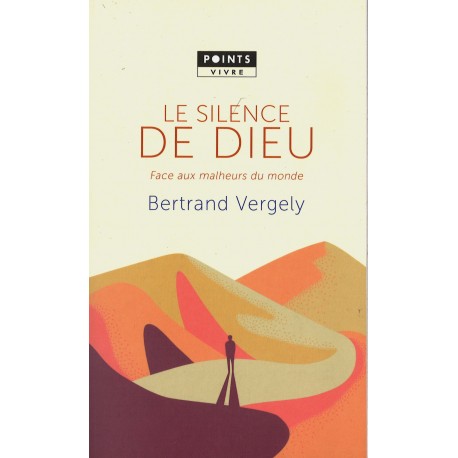 Silence de Dieu, Le