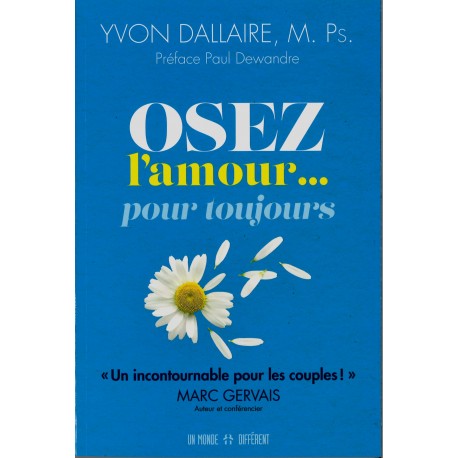 Osez l'amour... pour toujours