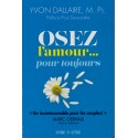 Osez l'amour... pour toujours