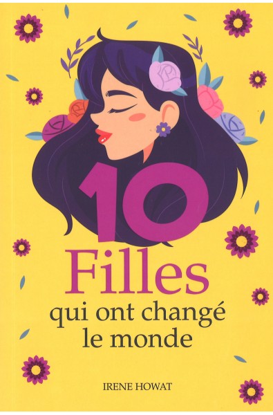 10 Filles qui ont changé le monde