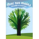 Avec nos mains - Accueillir et construire