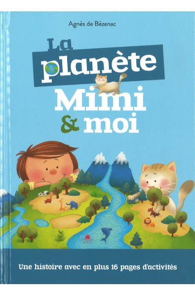 Planète, La - Mimi & moi