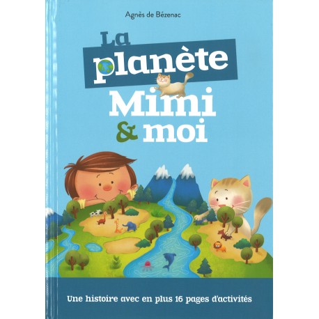 Planète, La - Mimi & moi