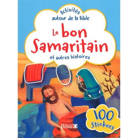 Activités autour de la Bible - Le bon Samaritain